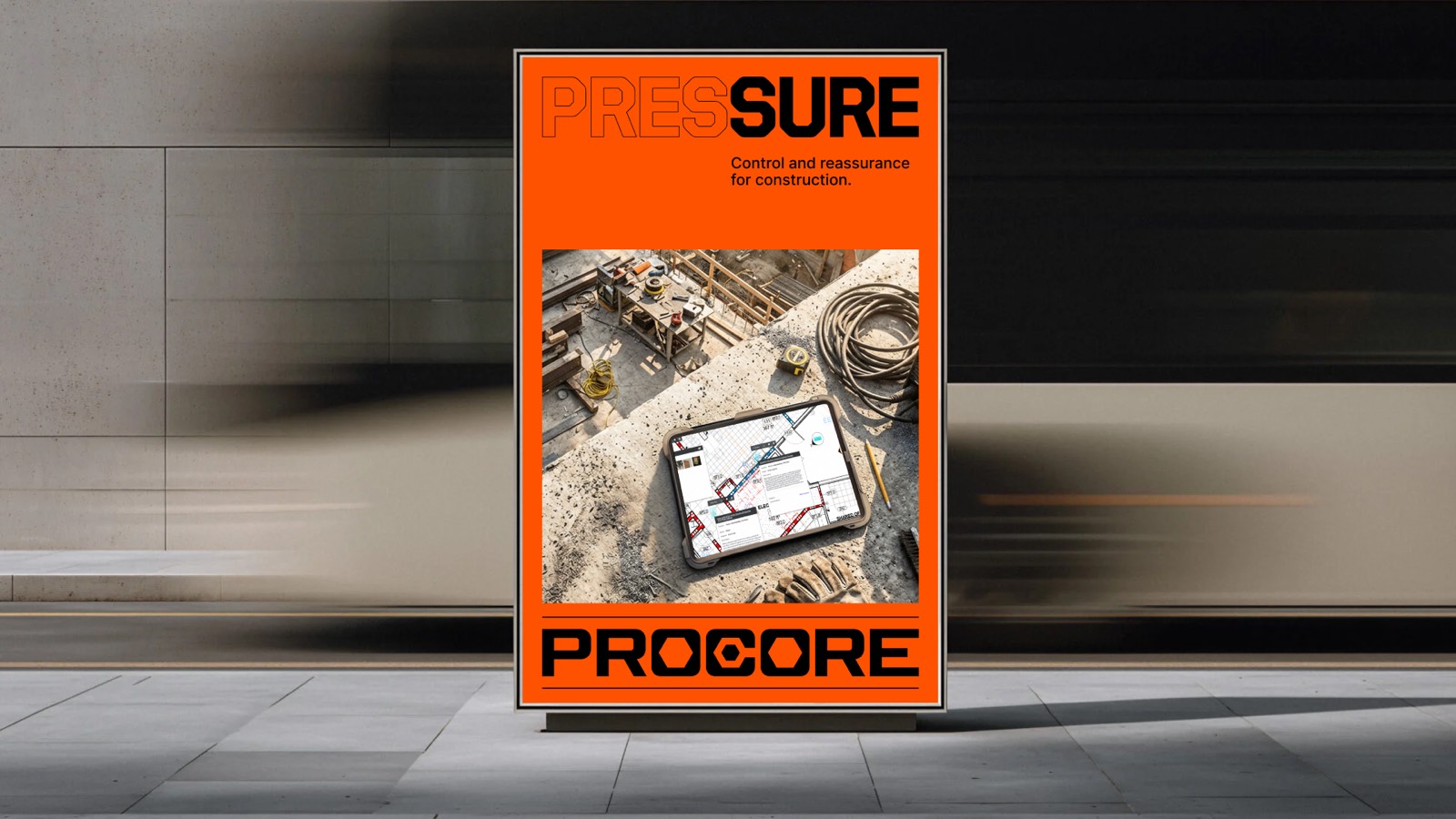 Orange street poster from the Procore Pressure campaign, a tablet on a construction site at its centre